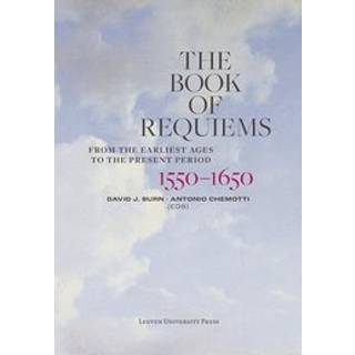 The Book of Requiems, 1550-1650