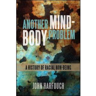 Another Mind-Body Problem