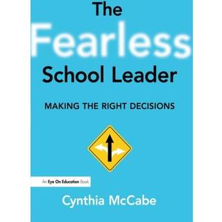 The Fearless School Leader