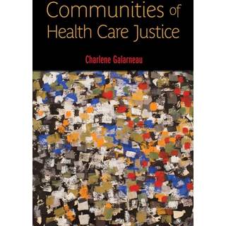 Communities of Health Care Justice