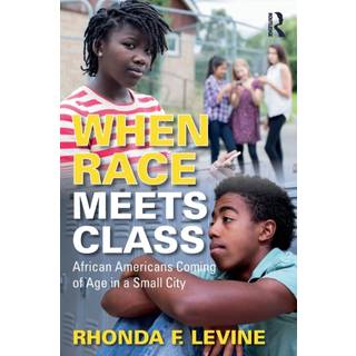 When Race Meets Class