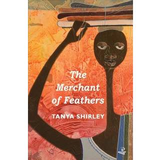 The Merchant of Feathers