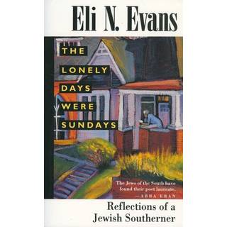 The Lonely Days Were Sundays