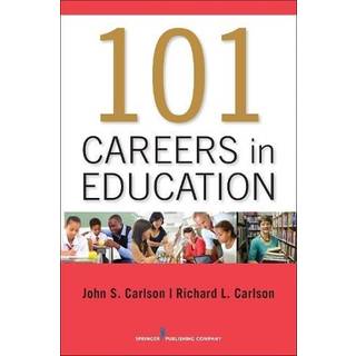 101 Careers in Education