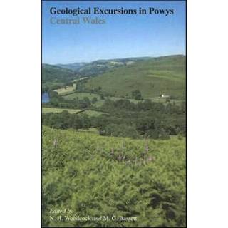 Geological Excursions in Powys
