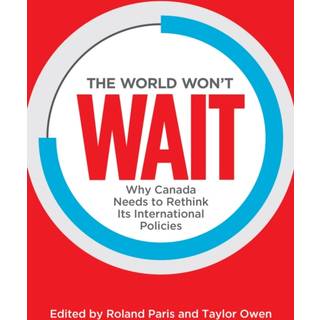 The World Won't Wait