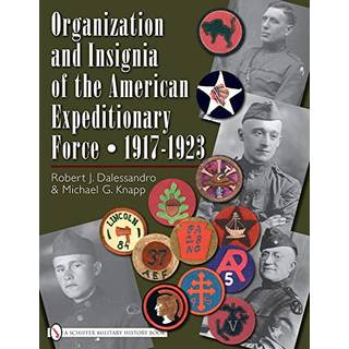 Organization and Insignia of the American Expeditionary Force