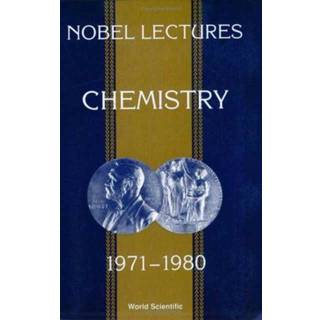 Nobel Lectures In Chemistry, Vol 5 (1971-1980)