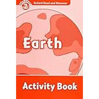 Oxford Read and Discover: Level 2: Earth Activity Book