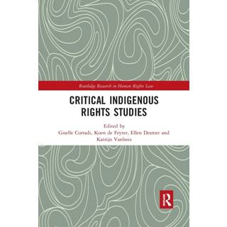 Critical Indigenous Rights Studies