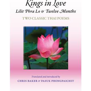 Kings in Love: Lilit Phra Lo and Twelve Months