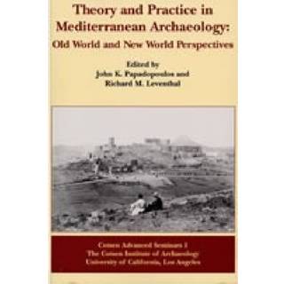 Theory and Practice in Mediterranean Archaeology