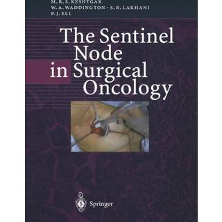 The Sentinel Node in Surgical Oncology