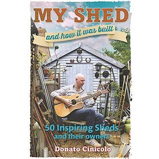 My Shed And How It Was Built