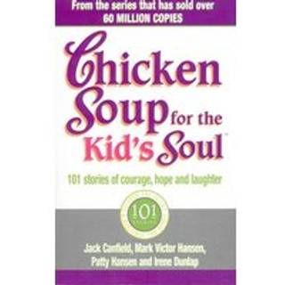 Chicken Soup For The Kids Soul