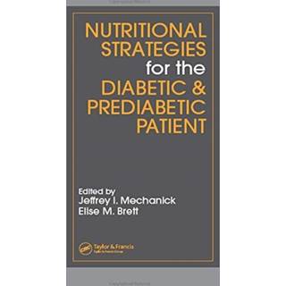 Nutritional Strategies for the Diabetic/Prediabetic Patient