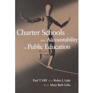 Charter Schools and Accountability in Public Education
