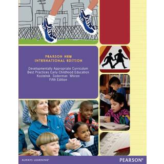 Developmentally Appropriate Curriculum: Best Practices in Early Childhood Education