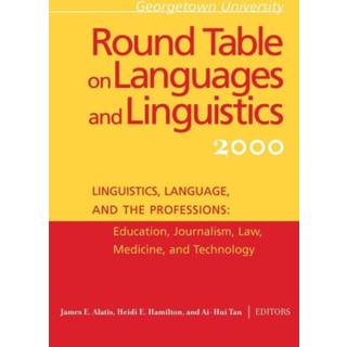 Georgetown University Round Table on Languages and Linguistics (GURT) 2000: Linguistics, Language, and the Professions