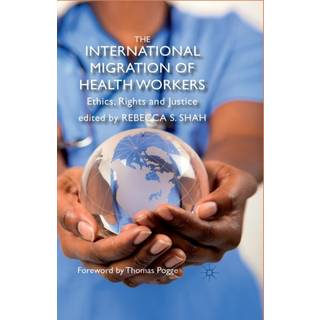 The International Migration of Health Workers