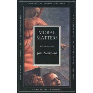 Moral Matters - Second Edition