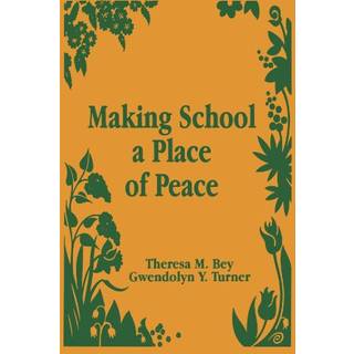 Making School a Place of Peace