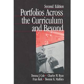 Portfolios Across the Curriculum and Beyond
