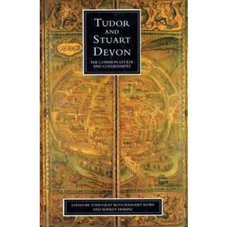 Tudor And Stuart Devon