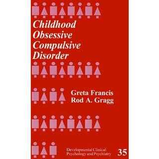 Childhood Obsessive Compulsive Disorder