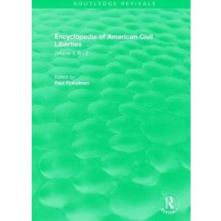 Routledge Revivals: Encyclopedia of American Civil Liberties (2006)