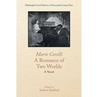Marie Corelli, A Romance of Two Worlds