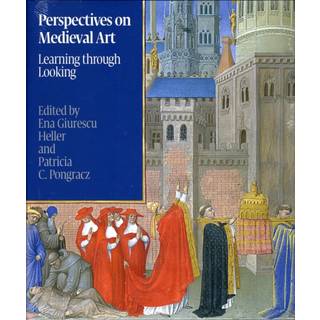 Perspectives on Medieval Art: Learning Through Looking