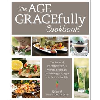 The Age GRACEfully Cookbook