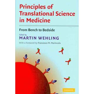 Principles of Translational Science in Medicine