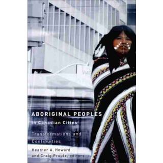 Aboriginal Peoples in Canadian Cities