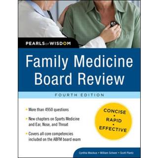 Family Medicine Board Review: Pearls of Wisdom, Fourth Edition