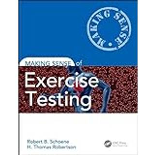 Making Sense of Exercise Testing