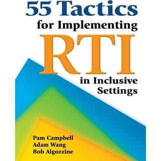 55 Tactics for Implementing RTI in Inclusive Settings