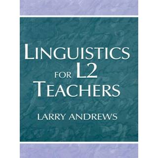 Linguistics for L2 Teachers