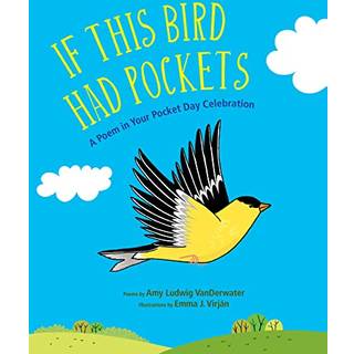 If This Bird Had Pockets