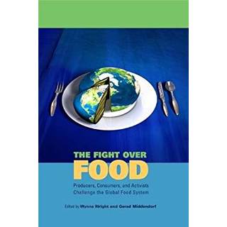 The Fight Over Food