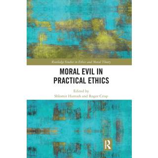 Moral Evil in Practical Ethics