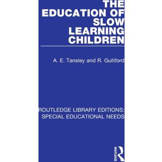 The Education of Slow Learning Children