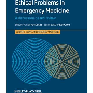 Ethical Problems in Emergency Medicine