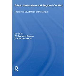 Ethnic Nationalism and Regional Conflict