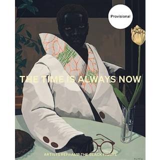 The Time is Always Now