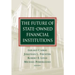 The Future of State-Owned Financial Institutions