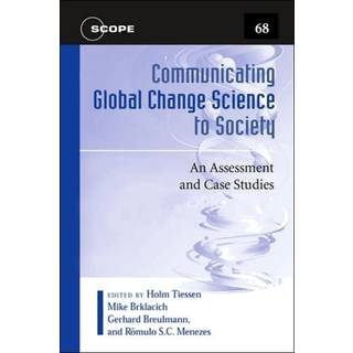 Communicating Global Change Science to Society