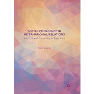 Social Emergence in International Relations