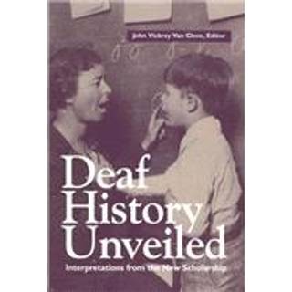 Deaf History Unveiled